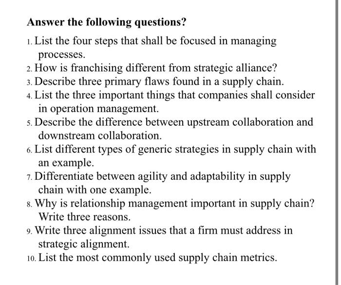Answer the following questions? 1. List the four