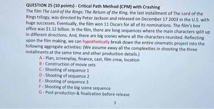 QUESTION 25 (10 points) - Critical Path Method