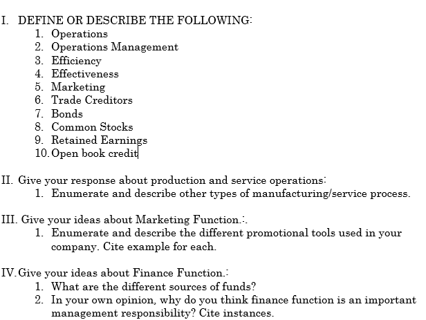 I. DEFINE OR DESCRIBE THE FOLLOWING: 1.