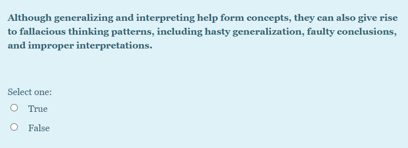Although generalizing and interpreting help form