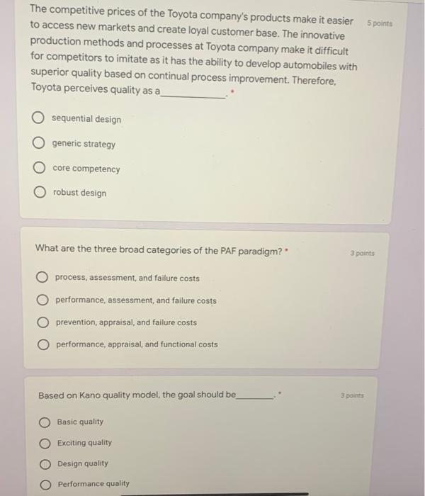5 points The competitive prices of the Toyota