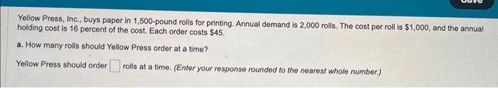 b. what is the time between orders? Yellow Press,