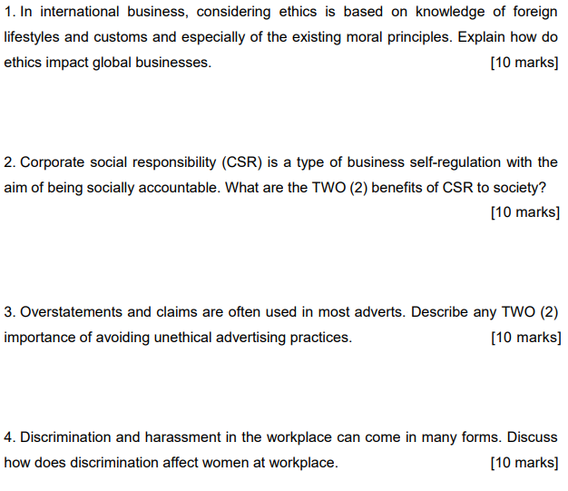 1. In international business, considering ethics