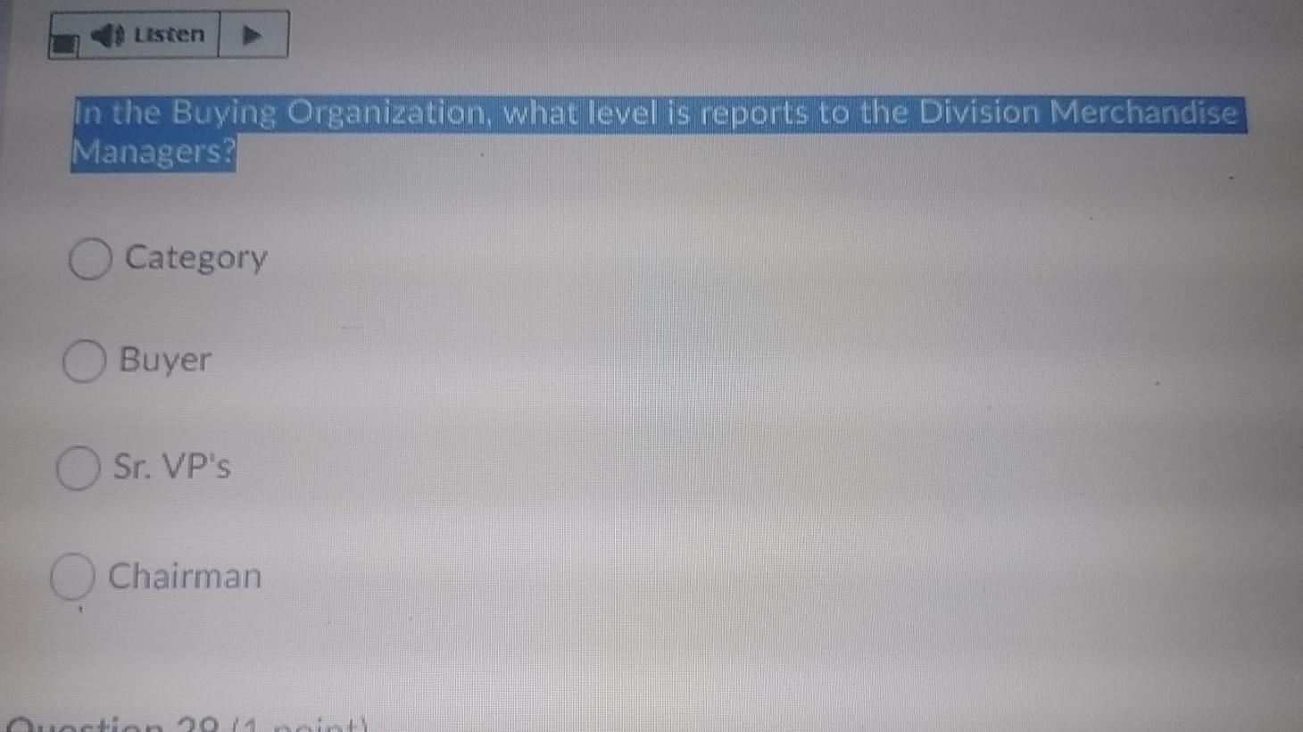 Listen In the Buying Organization, what level is