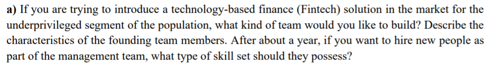 a) If you are trying to introduce a