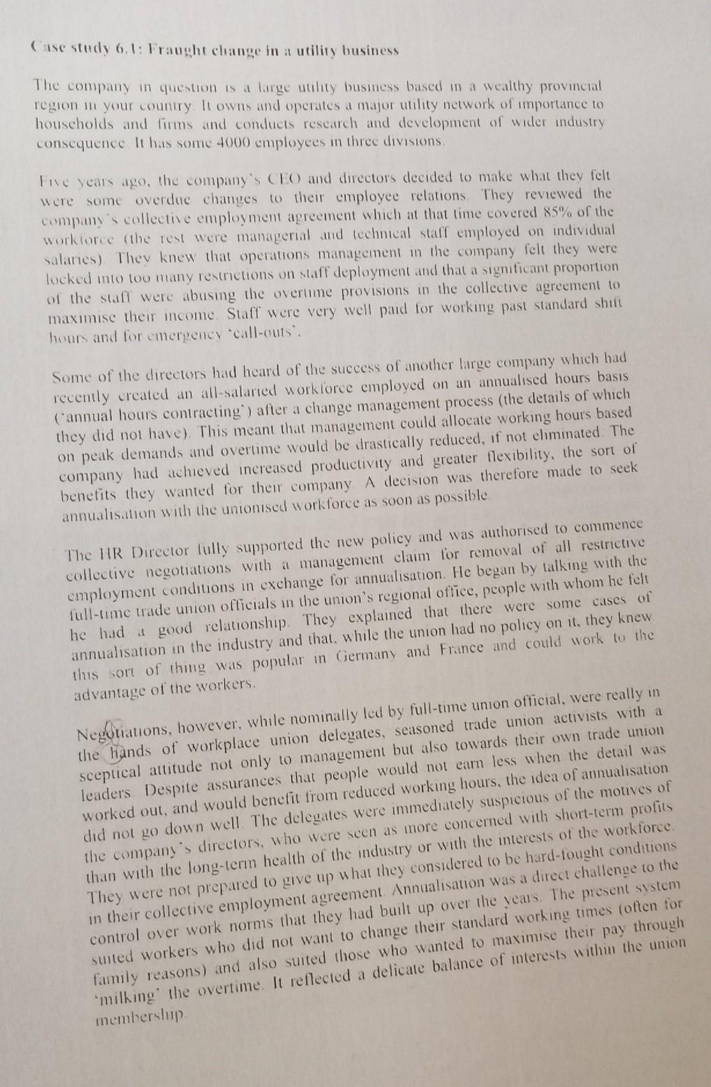 need answers Case study 6.1: Fraught change in a