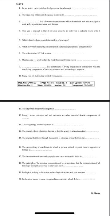 1. In sea water, variety of dissolved gases are