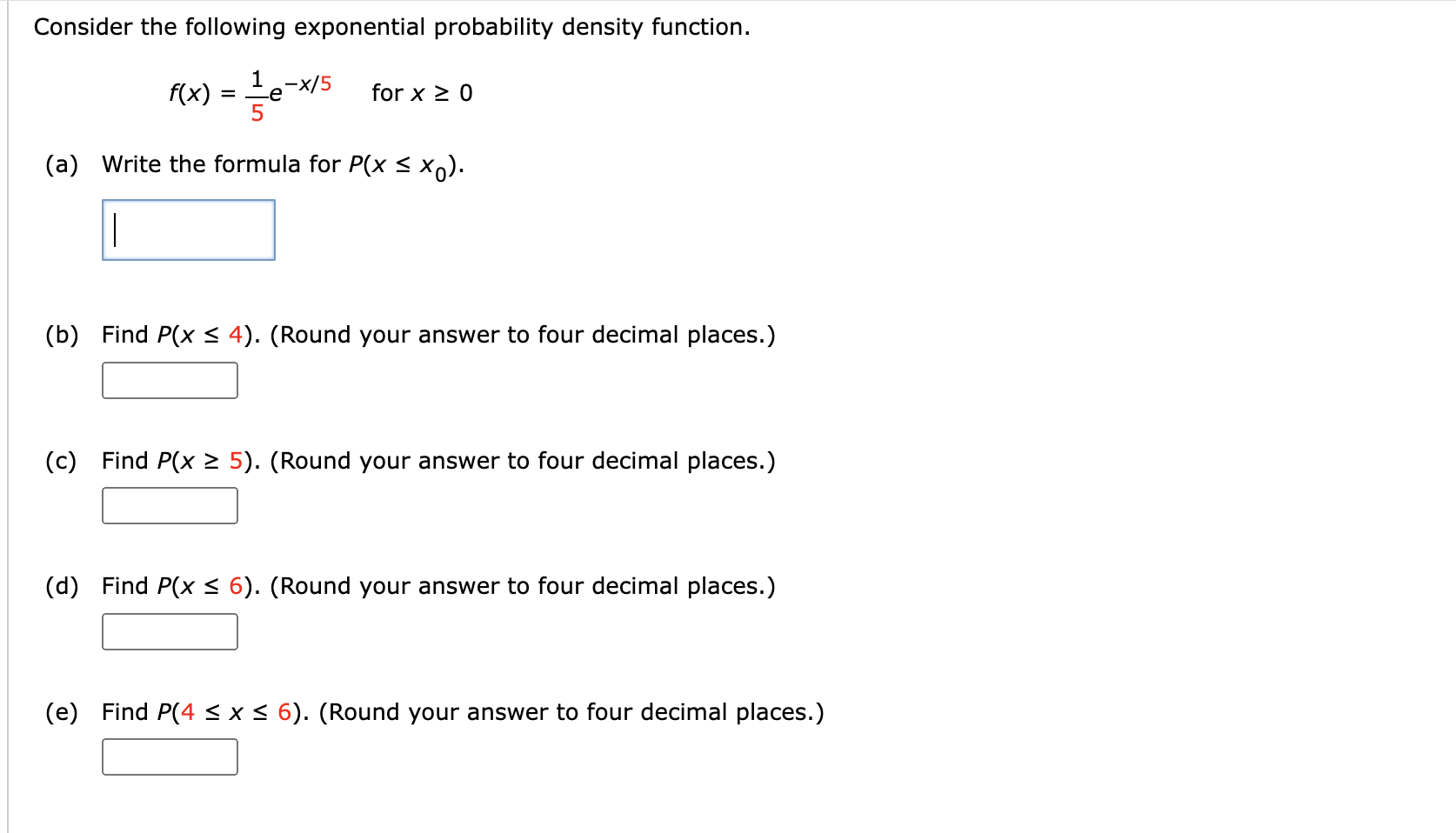 Consider the following exponential probability