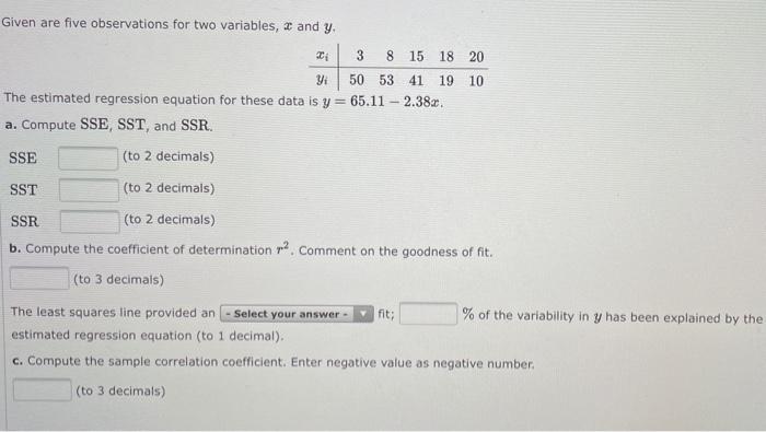 Complete all parts please. Given are five