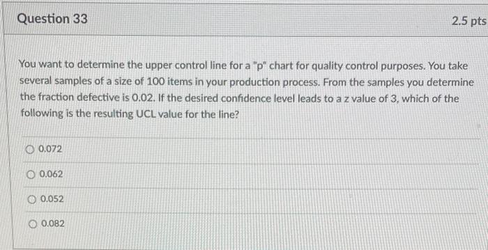 You want to determine the upper control line for