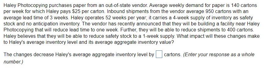 The changes decrease Haley's average aggregate
