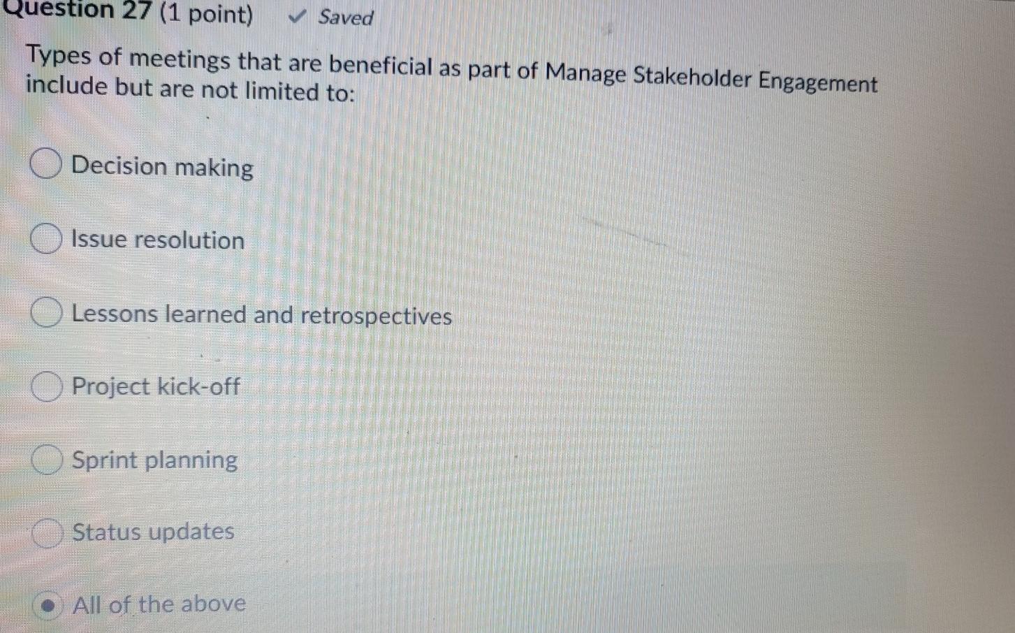 Question 27 (1 point) Saved Types of meetings