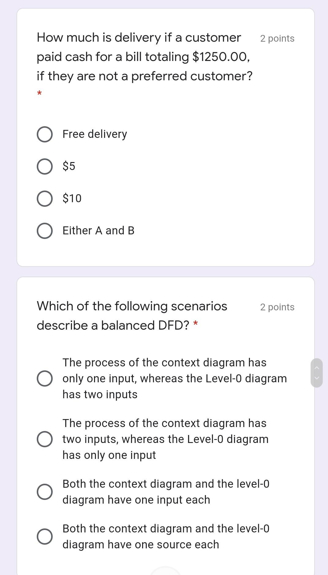 2 points How much is delivery if a customer paid