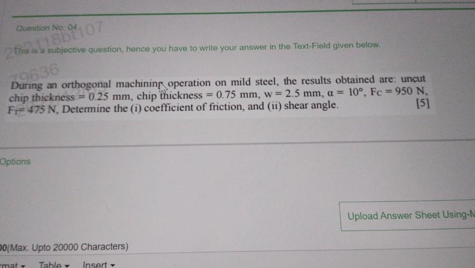 During an orthogonal machining operation on mild