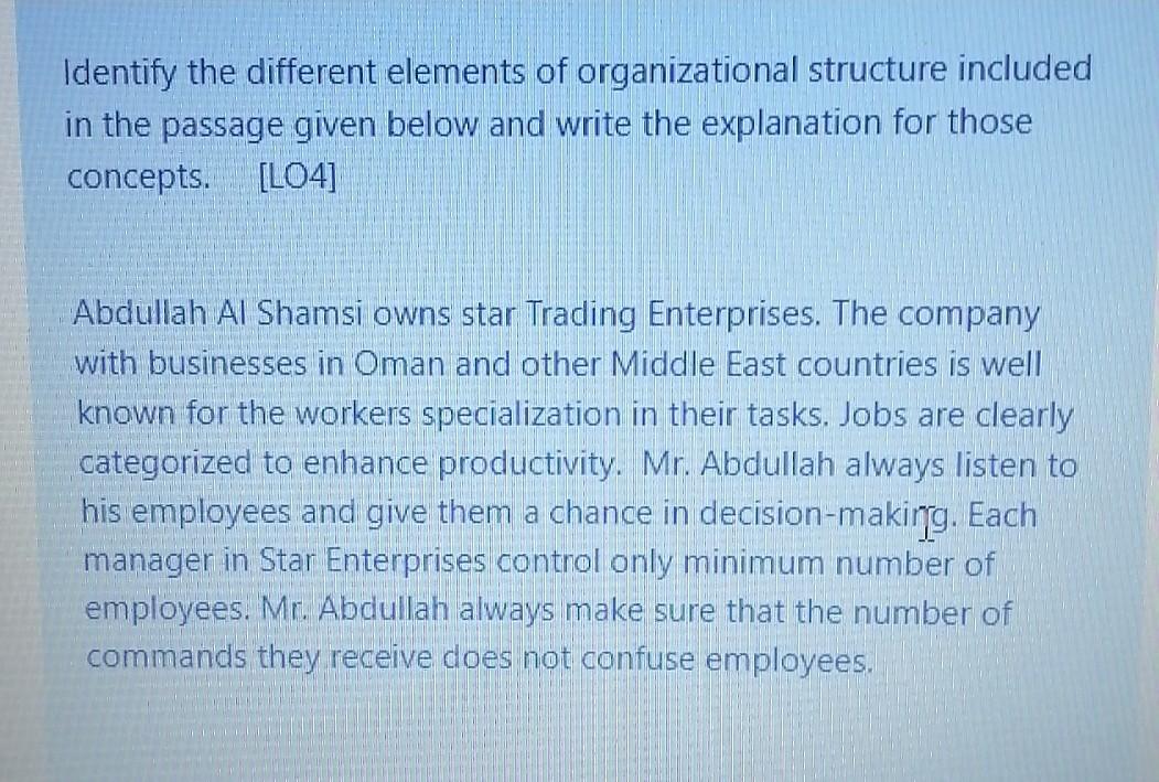 Identify the different elements of organizational