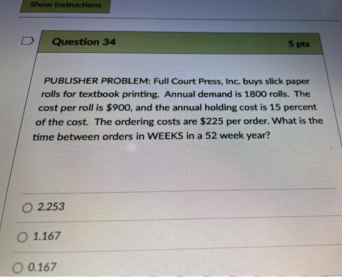 Show Instructions Question 34 5 pts PUBLISHER