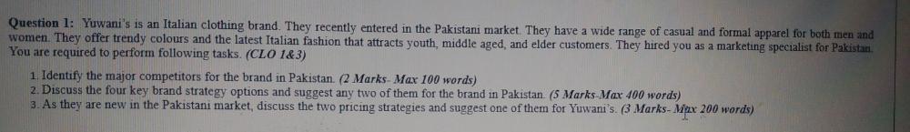 Question 1: Yuwani's is an Italian clothing