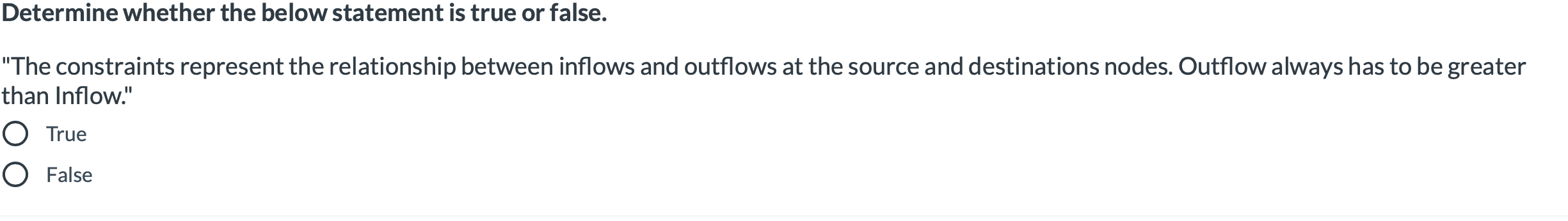 Determine whether the below statement is true or