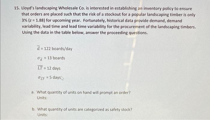 5. Lloyd's landscaping Wholesale Co. is