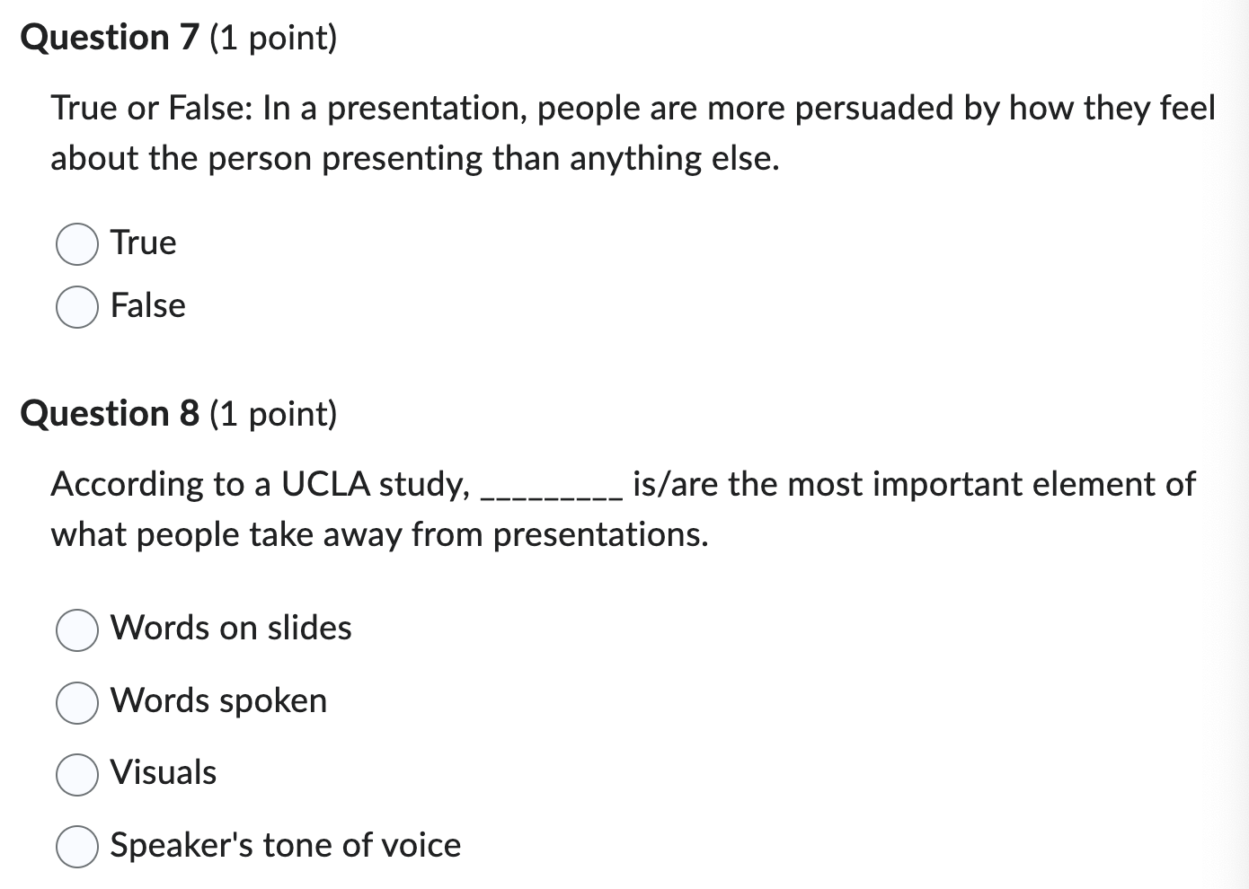 True or False: In a presentation, people are more