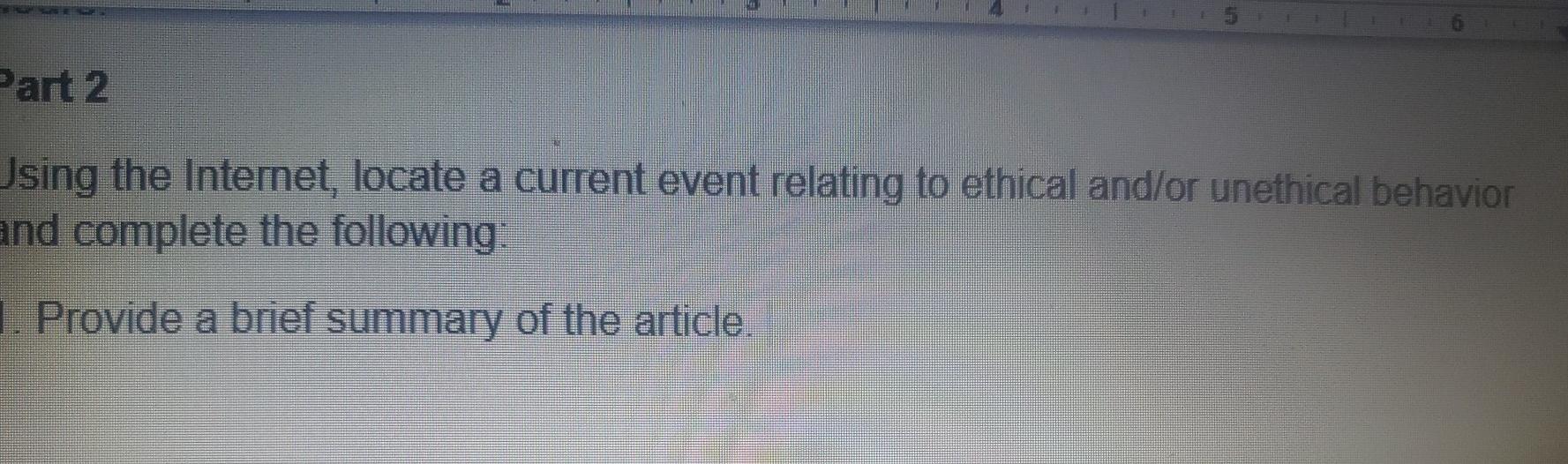 Part 2 Using the Internet, locate a current event