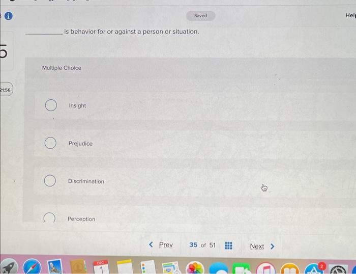 solve is behavior for or against a person or