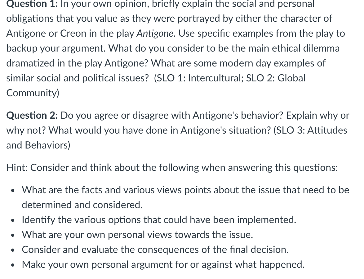 Question 1: In your own opinion, briefly explain