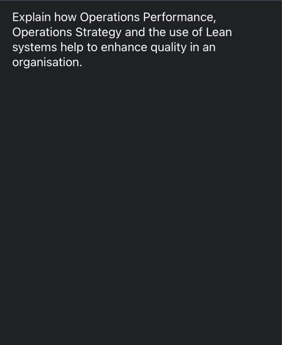 Explain how Operations Performance, Operations