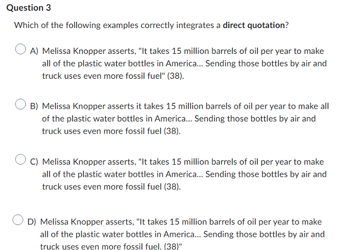 Question 3 Which of the following examples