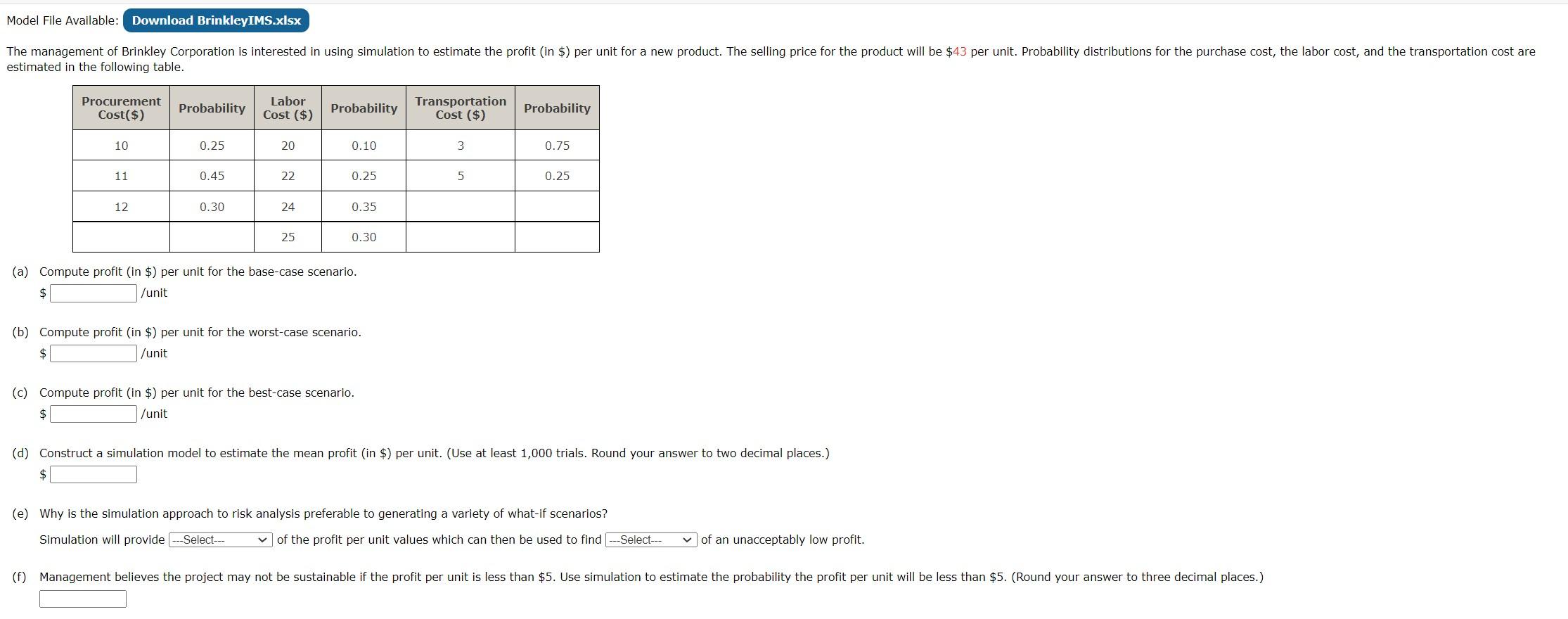 estimated in the following table. (a) Compute