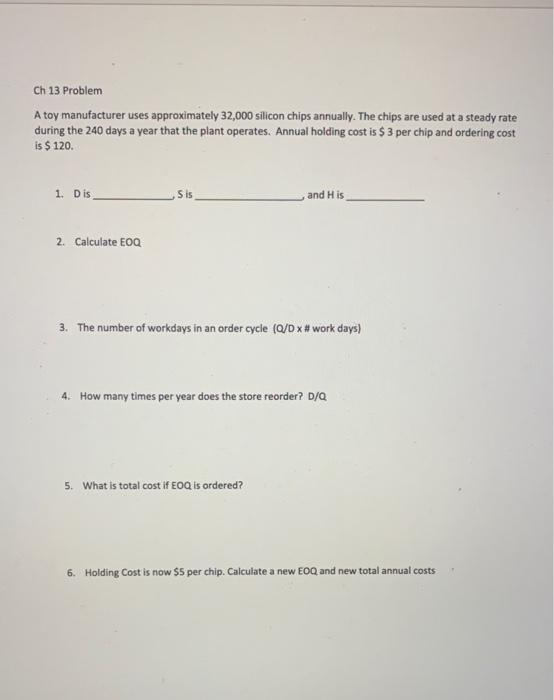 Ch 13 Problem A toy manufacturer uses