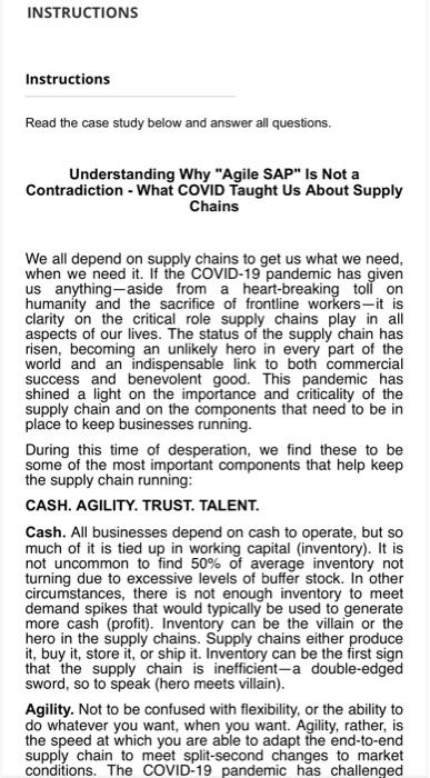 QUESTION 1 Explain how company turn their ERP