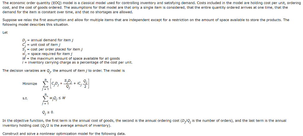 The economic order quantity (EOQ) model is a