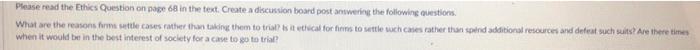 Please read the Ethics Question on page 68 in the