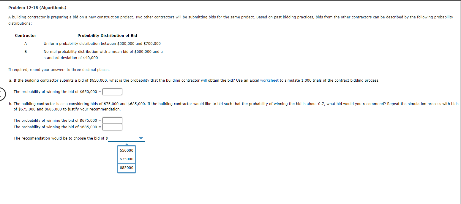 Problem 12-18 (Algorithmic) A building contractor