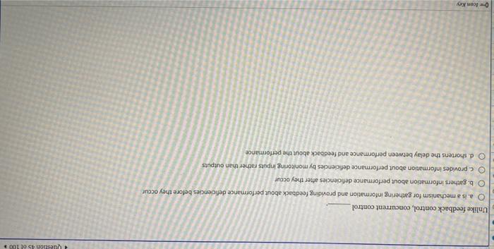 Question 45 ota 100 Unlike feedback control,