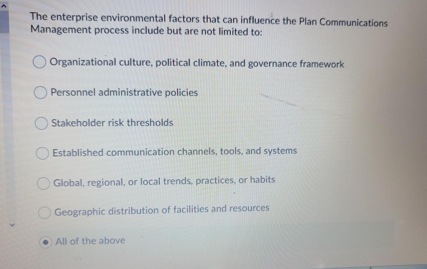 The enterprise environmental factors that can