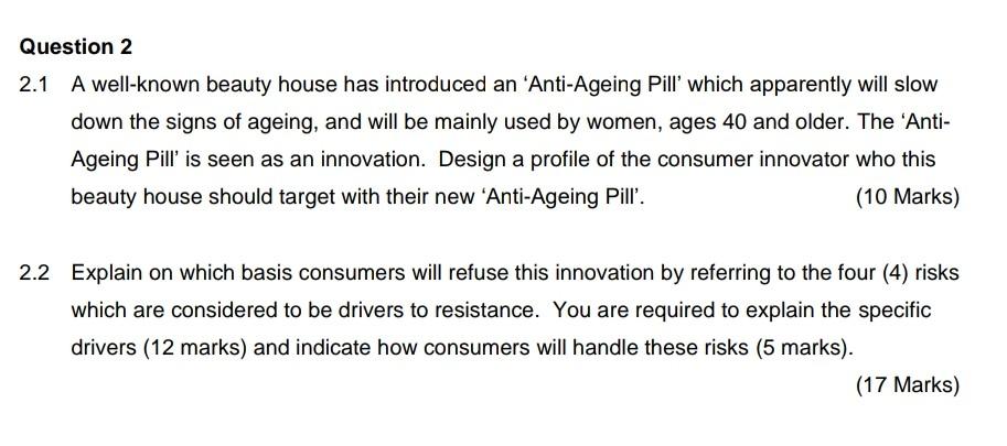 it's Marketing Question 2 2.1 A well-known beauty