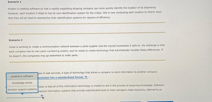 Scenario 1 Kristen is creating software so that a