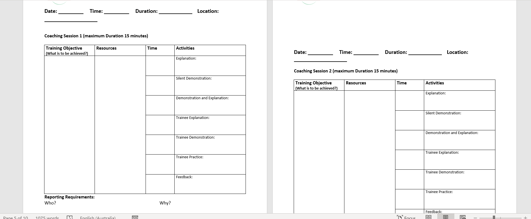 You will be observed coaching colleagues in tasks