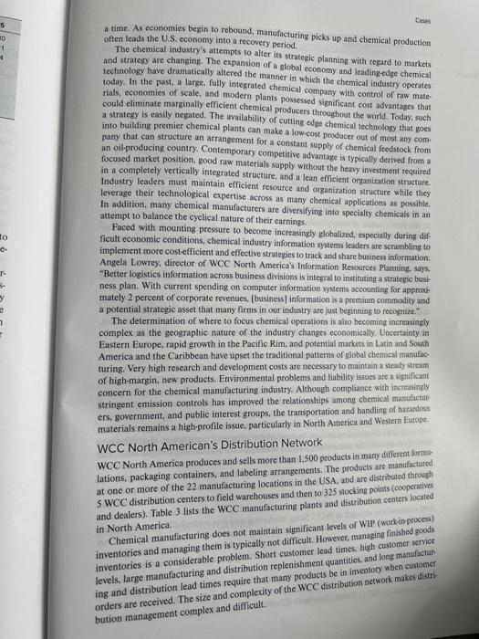 Using case 8 (WCC) would you recommend that they;