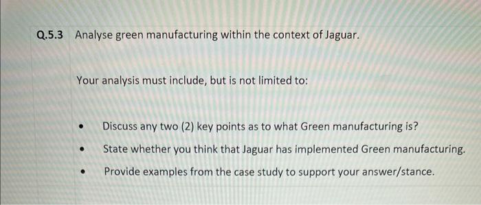 2.5.3 Analyse green manufacturing within the