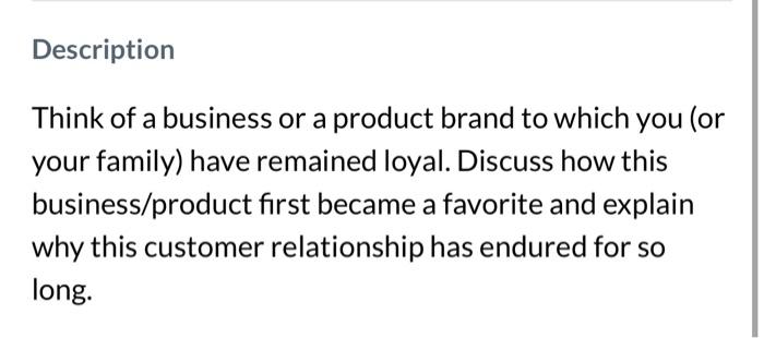 Description Think of a business or a product