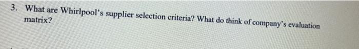 3. What are Whirlpool's supplier selection