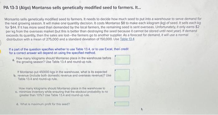 PA 133 (Algo) Montanso sells genetically modified