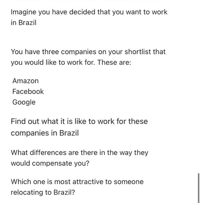 Imagine you have decided that you want to work in