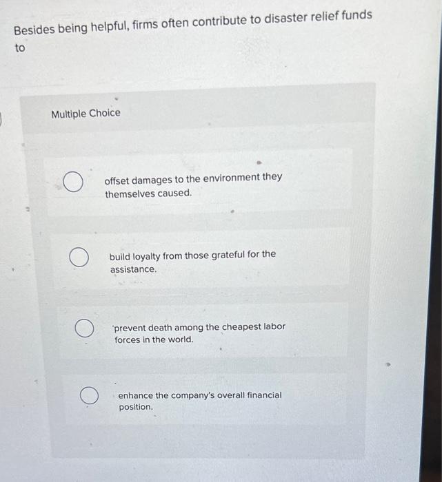 Besides being helpful, firms often contribute to