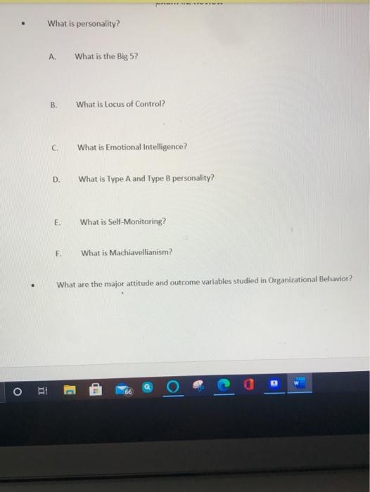 What is personality? A What is the Big 5? B. What