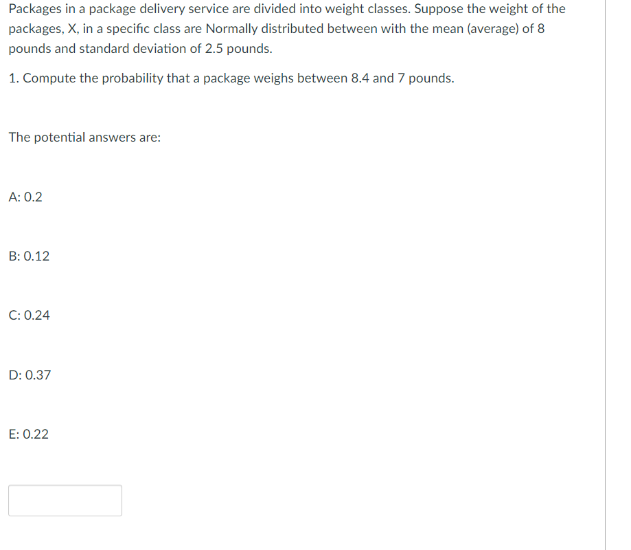 Packages in a package delivery service are