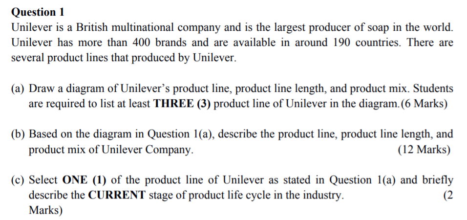Question 1 Unilever is a British multinational